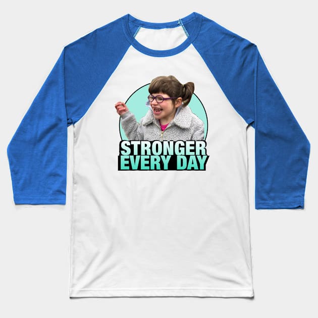 Stronger Every Day Baseball T-Shirt by Tess Army